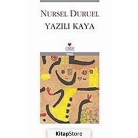 YAZILI KAYA - NURSEL DURUEL