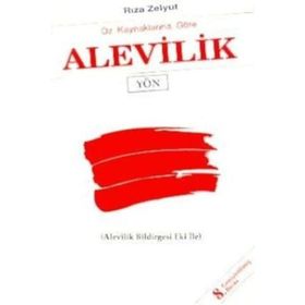 YAZILI KAYNAKLARINA GÖRE ALEVILIK - DOĞAN KAPLAN