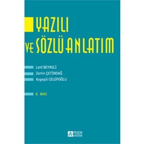 Yazılı ve Sözlü Anlatım - Cahit Kavcar Özlem Aksoy Ali Ferhan Oğuzkan