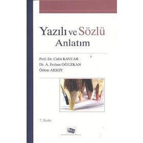 Yazılı ve Sözlü Anlatım - Cahit Kavcar Özlem Aksoy Ali Ferhan Oğuzkan