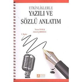 YAZILI VE SÖZLÜ ANLATIM - TURAN TEMUR;AHMET ÇAKIROĞLU