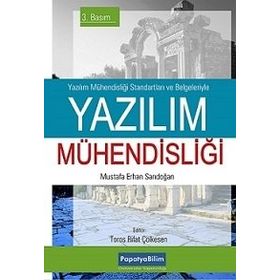 YAZILIM MÜHENDİSLİĞİ PROFESYONEL YAZILIM GELİŞTİRMEYİ ÖĞRENMEK İSTEYENLER İÇİN - M. ERHAN SARIDOĞAN
