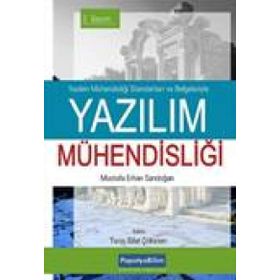 YAZILIM MÜHENDİSLİĞİ PROFESYONEL YAZILIM GELİŞTİRMEYİ ÖĞRENMEK İSTEYENLER İÇİN - M. ERHAN SARIDOĞAN