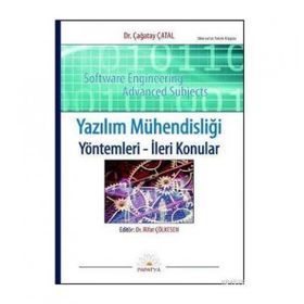 YAZILIM MÜHENDİSLİĞİ YÖNTEMLERİ YÖNTEMLERİ - İLERİ KONULAR - ÇAĞATAY ÇATAL