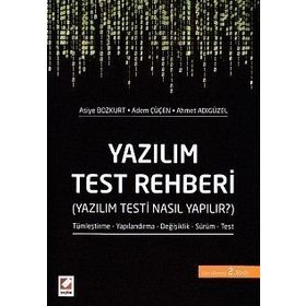 Yazılım Test Rehberi - Asiye Bozkurt Adem Çüçen Ahmet Adıgüzel