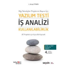 Yazılım Testi - İş Analizi - Kullanılabilirlik - Lütfü Koray Yitmen