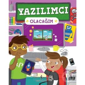 Yazılımcı Olacağım - İş Bankası Kültür Yayınları