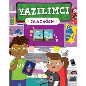 Yazılımcı Olacağım - İş Bankası Kültür Yayınları