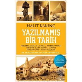 Yazılmamış Bir Tarih - Halit Kakınç