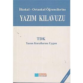 Yazım Kılavuzu - İlköğretim Öğrencileri İçin - Rüştü Aydoğan