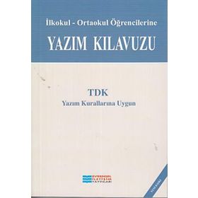 Yazım Kılavuzu - İlköğretim Öğrencileri İçin - Rüştü Aydoğan