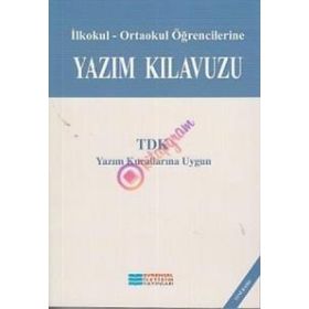 Yazım Kılavuzu - İlköğretim Öğrencileri İçin - Rüştü Aydoğan