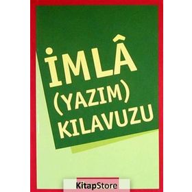 YAZIM KILAVUZU İMLA KILAVUZU - KOLLEKTIF