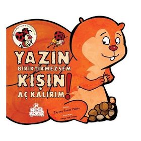 YAZIN BIRIKTIRMEZSEM KIŞIN AÇ KALIRIM! - ZEYNEP SEVDE PAKSU