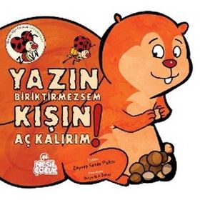 YAZIN BIRIKTIRMEZSEM KIŞIN AÇ KALIRIM! - ZEYNEP SEVDE PAKSU