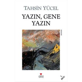 YAZIN GENE YAZIN - TAHSIN YÜCEL
