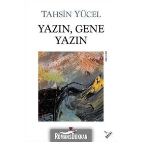 YAZIN GENE YAZIN - TAHSIN YÜCEL