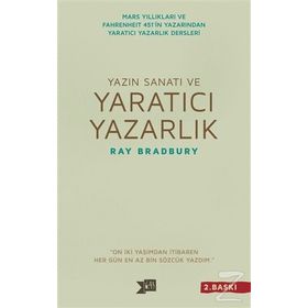 Yazın Sanatı ve Yaratıcı Yazarlık - Ray Bradbury