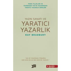 Yazın Sanatı ve Yaratıcı Yazarlık - Ray Bradbury