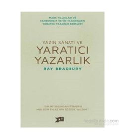 Yazın Sanatı ve Yaratıcı Yazarlık - Ray Bradbury
