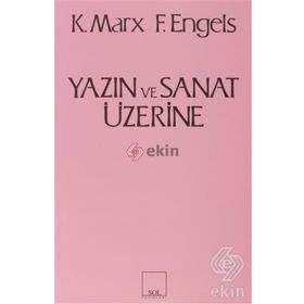 Yazın ve Sanat Üzerine - Friedrich Engels - Karl Marx