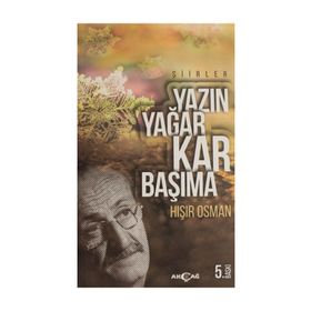 Yazın Yağar Kar Başıma - Hışır Osman