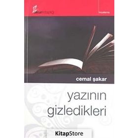 YAZININ GIZLEDIKLERI - CEMAL ŞAKAR