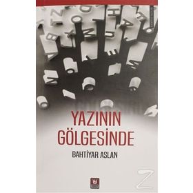 YAZININ GÖLGESİNDE - RAMAZAN TEKNIKEL
