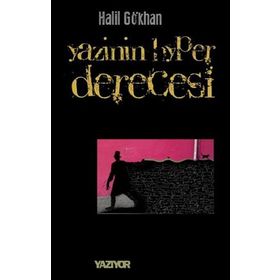 YAZININ HYPER DERECESI - HALIL GÖKHAN