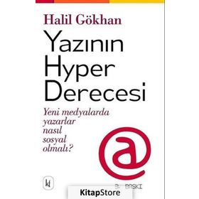 YAZININ HYPER DERECESI - HALIL GÖKHAN