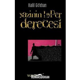 YAZININ HYPER DERECESI - HALIL GÖKHAN