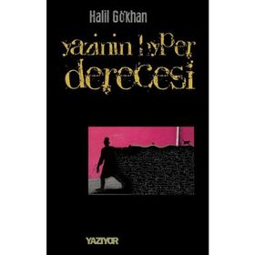 YAZININ HYPER DERECESI - HALIL GÖKHAN