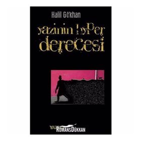 YAZININ HYPER DERECESI - HALIL GÖKHAN