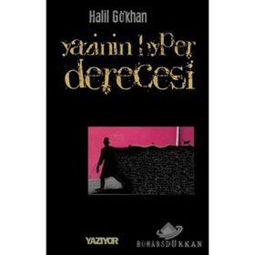 YAZININ HYPER DERECESI - HALIL GÖKHAN