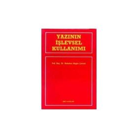 Yazının İşlevsel Kullanımı - Nebahat Akgün Çomak