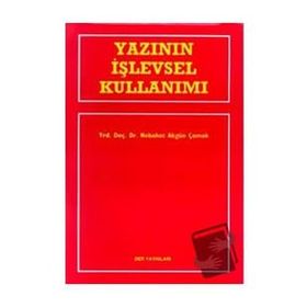Yazının İşlevsel Kullanımı - Nebahat Akgün Çomak