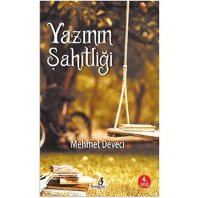 Yazının Şahitliği - Mehmet Deveci