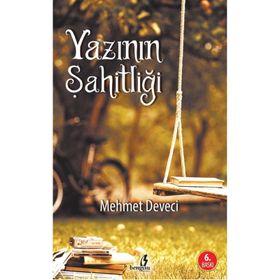 Yazının Şahitliği - Mehmet Deveci