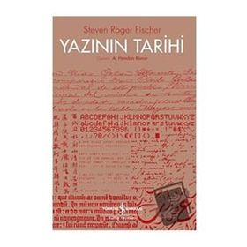Yazının Tarihi Steven Roger Fischer İş Bankası Kültür Yayınları