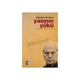 Yazının Yükü - Abdullah Harmancı