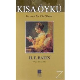 Yazınsal Bir Tür Olarak Kısa Öykü - H.E. Bates