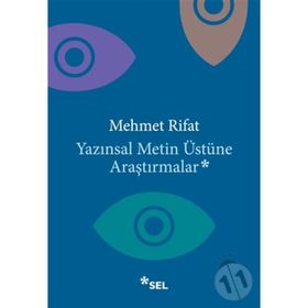 Yazınsal Metin Üstüne Araştırmalar - Mehmet Rıfat