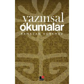 Yazınsal Okumalar - Ramazan Korkmaz