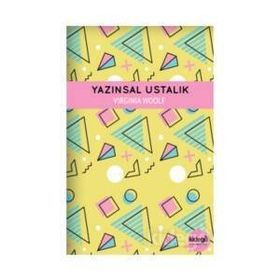 Yazınsal Ustalık - Virginia Woolf - Kanon Kitap