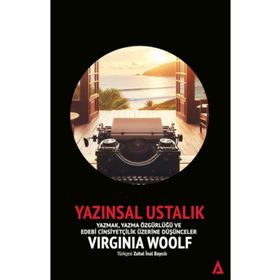 Yazınsal Ustalık - Virginia Woolf - Kanon Kitap