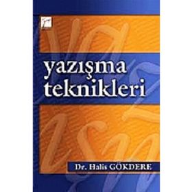 YAZIŞMA TEKNIKLERI - HALIS GÖKDERE