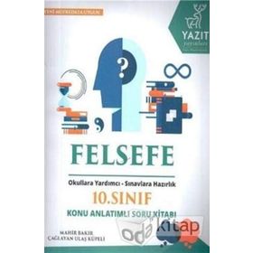 Yazıt 10. Sınıf Felsefe Konu Anlatımlı Soru Kitabı