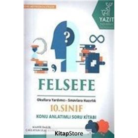 Yazıt 10. Sınıf Felsefe Konu Anlatımlı Soru Kitabı