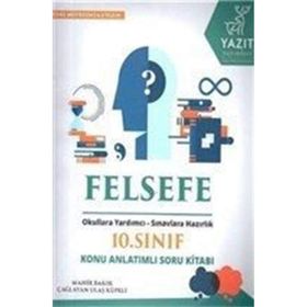 Yazıt 10. Sınıf Felsefe Konu Anlatımlı Soru Kitabı