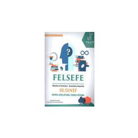 Yazıt 10. Sınıf Felsefe Konu Anlatımlı Soru Kitabı